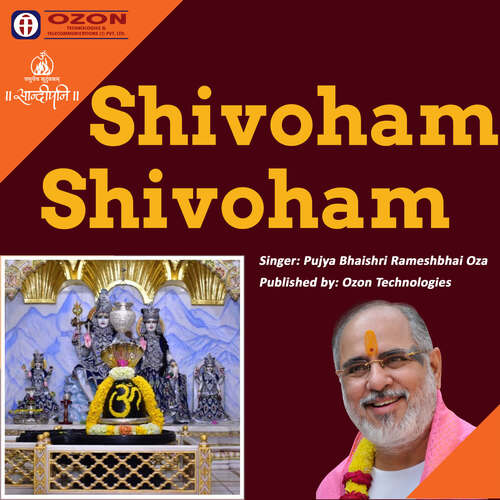 Shivoham Shivoham Pujya Bhaishri Rameshbhai Oza MP3 Download